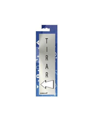 Cartel informativo "tirar" (inox adhesivo 0.8mm) 5x20cm normaluz 8426583908151 08926 NORMALUZ